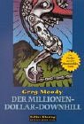 Der Millionen-Dollar-Downhill. Der Thriller aus der Mountainbike-Szene Books