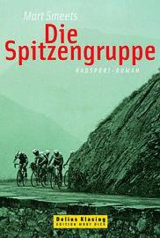 Product Image: Die Spitzengruppe: Radsport-Roman