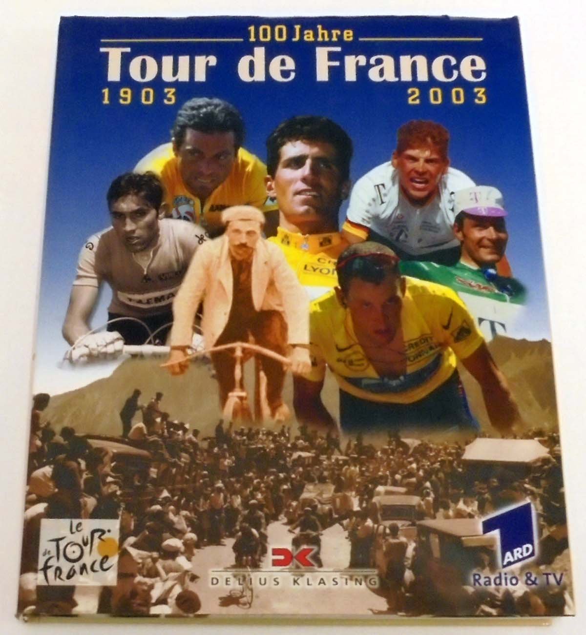 100 Jahre Tour de France Leisure & Fun