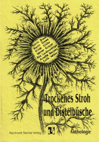 Trockenes Stroh und Distelbüsche. Anthologie Books