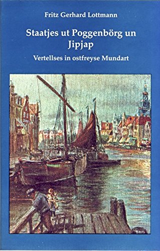 Staatjes ut Poggenbörg un Jipjap Contemporary literature