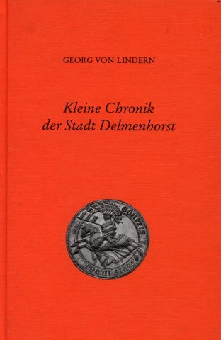 Kleine Chronik der Stadt Delmenhorst Politics & History