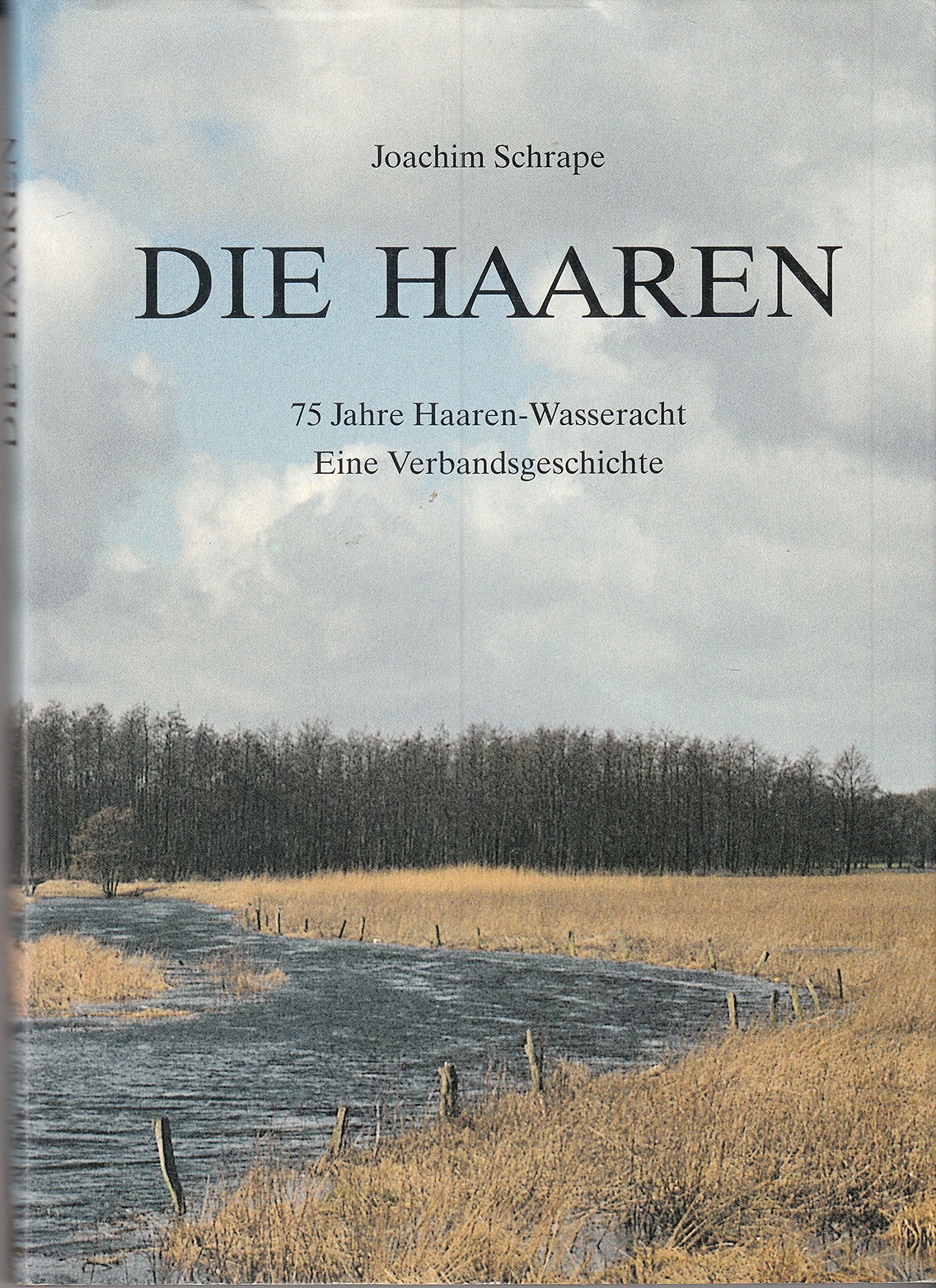 Die Haaren: 75 Jahre Haaren-Wasseracht. Eine Verbandsgeschichte Books