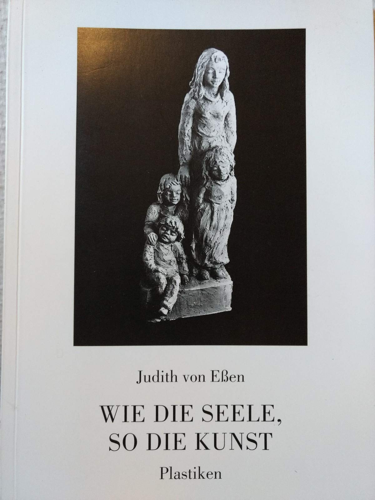 Wie die Seele, so die Kunst: Plastiken Film, Art & Culture
