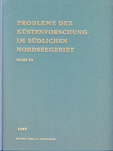 Probleme der Küstenforschung im südlichen Nordseegebiet. Bd 24 Business & Technology