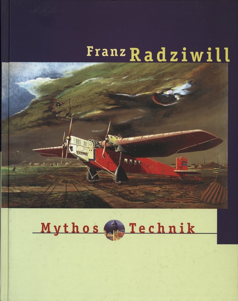 Franz Radziwill - Mythos Technik Film, Art & Culture