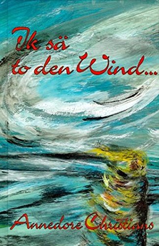 Product Image: Ik sä to den Wind...