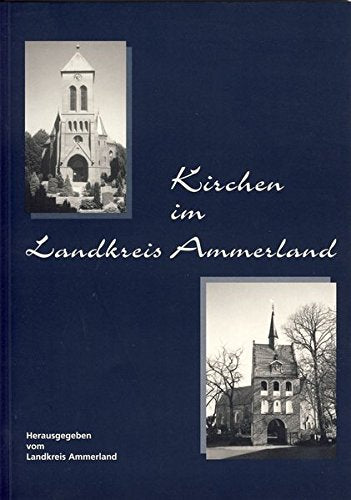 Kirchen im Landkreis Ammerland Politics & History