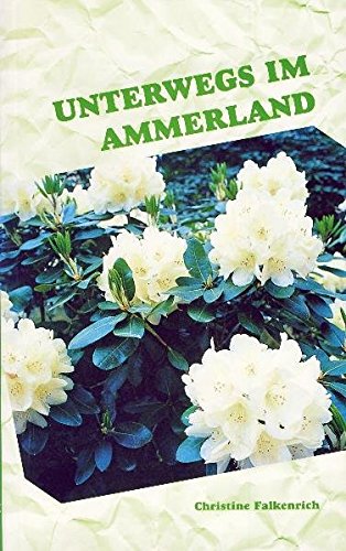 Unterwegs im Ammerland Contemporary literature