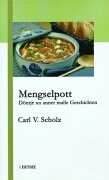 Mengselpott: Döntje un anner malle Geschichten Books