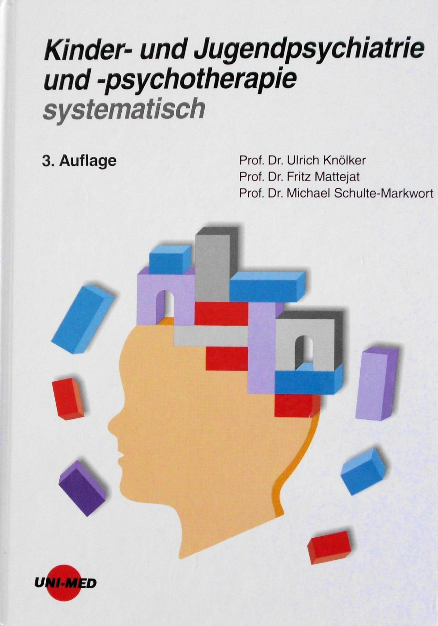 Kinder- und Jugendpsychiatrie und -psychotherapie systematisch Books