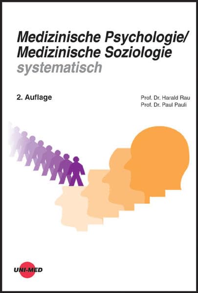 Medizinische Psychologie/Medizinische Soziologie systematisch (Klinische Lehrbuchreihe) Medicine