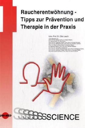 Raucherentwöhnung: Tipps zur Prävention und Therapie in der Praxis Medicine