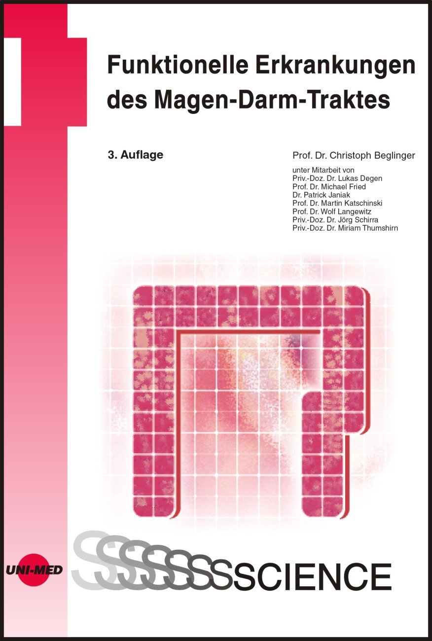 Funktionelle Erkrankungen des Magen-Darm-Traktes Medicine
