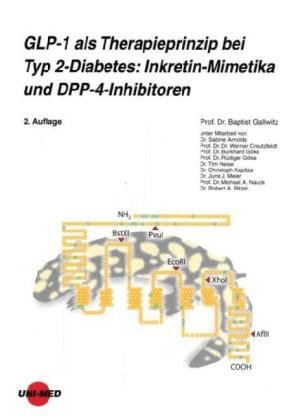 GLP-1 als Therapieprinzip bei Typ 2-Diabetes: Inkretin-Mimetika und DPP-4-Inhibitoren book