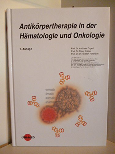 Antikörpertherapie in der Hämatologie und Onkologie Medicine