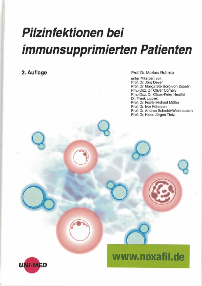 Pilzinfektionen bei immunsupprimierten Patienten Medicine