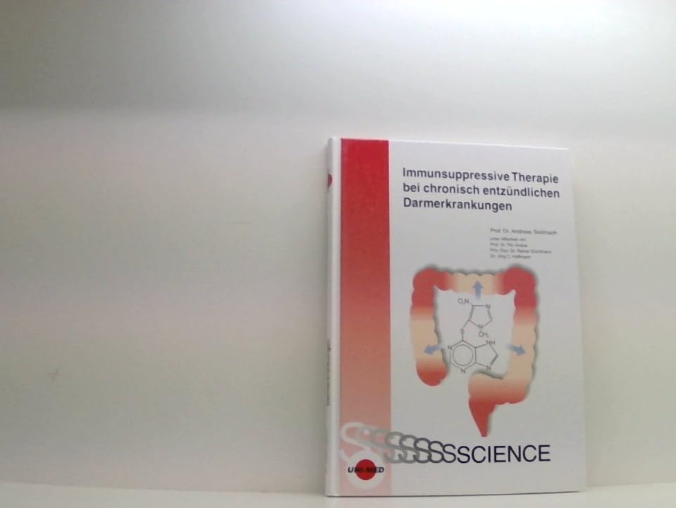 Immunsuppressive Therapie bei chronisch entzündlichen Darmerkrankungen Medicine