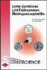 Lyme-Borreliose und Frühsommer-Meningoenzephalitis Medicine