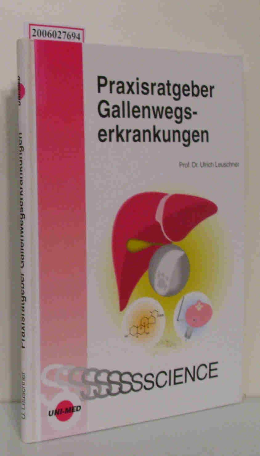 Praxisratgeber Gallenwegserkrankungen Medicine
