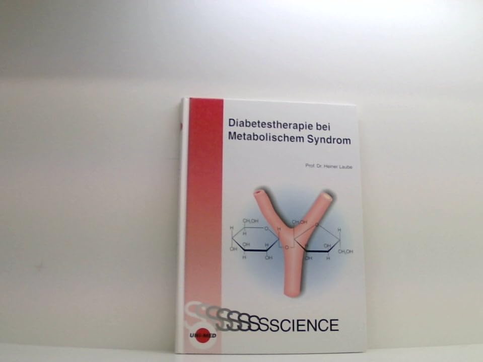 Diabetestherapie bei Metabolischem Syndrom Medicine