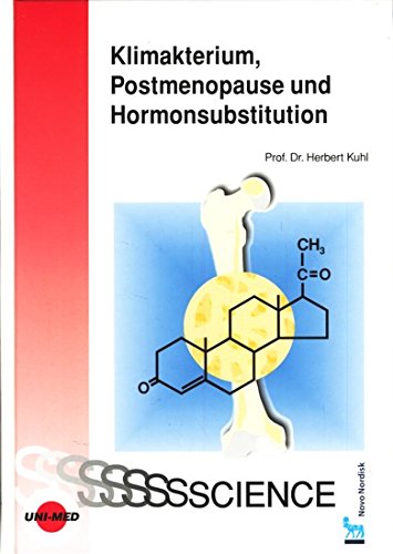 Klimakterium, Postmenopause und Hormonsubstitution Medicine Books