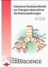 Inhalative Glukokortikoide zur Therapie obstruktiver Ventilationsstörungen Medicine