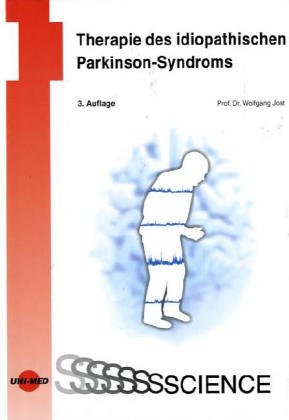 Therapie des idiopathischen Parkinson-Syndroms Medicine