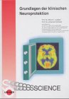 Grundlagen der klinischen Neuroprotektion Medicine