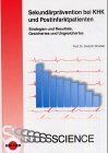 Sekundärprävention der koronaren Herzkrankheit Medicine