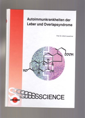 Autoimmunkrankheiten der Leber und Overlapsyndrome Medicine