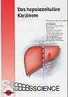 Das hepatozelluläre Karzinom Medicine