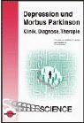 Depression und Morbus Parkinson: Klinik, Diagnose, Therapie Books