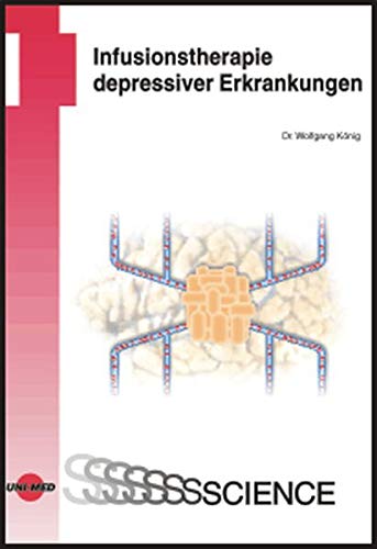 Infusionstherapie depressiver Erkrankungen Medicine