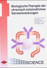 Biologische Therapie der chronisch entzündlichen Darmerkrankungen Medicine