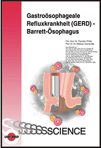 Gastroösophageale Refluxkrankheit (GERD) - Barrett-Ösophagus - Pohle, Thorsten book