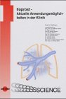 Iloprost - Aktuelle Anwendungsmöglichkeiten in der Klinik Medicine