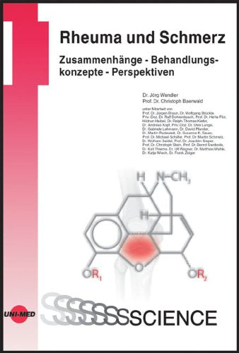 Rheuma und Schmerz: Zusammenhänge, Behandlungskonzepte, Perspektiven Medicine