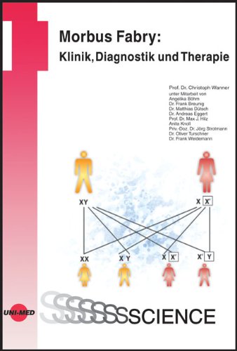 Morbus Fabry: Klinik‚ Diagnostik und Therapie Medicine