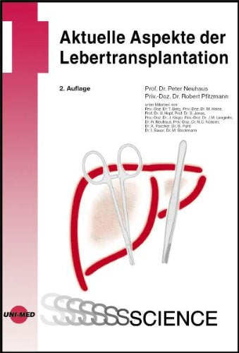 Aktuelle Aspekte der Lebertransplantation Medicine