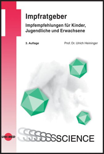 Impfratgeber - Impfempfehlungen für Kinder, Jugendliche und Erwachsene Health, Nutrition & Fitness
