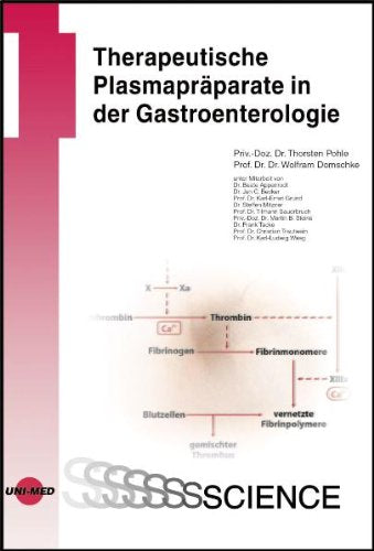 Therapeutische Plasmapräparate in der Gastroenterologie Medicine