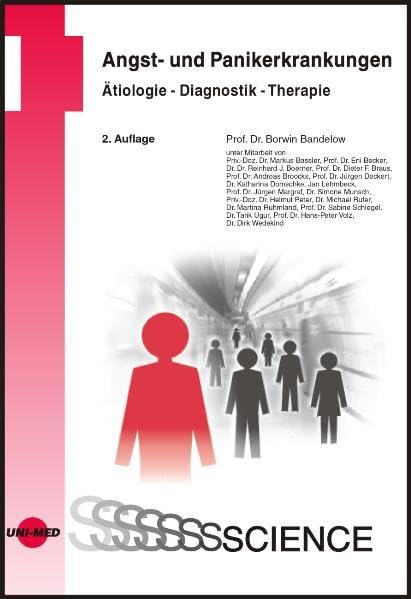 Angst- und Panikerkrankungen: Ätiologie, Diagnostik, Therapie (UNI-MED Science) Medicine