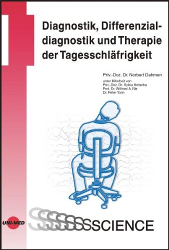 Diagnostik, Differenzialdiagnostik und Therapie der Tagesschläfrigkeit Medicine