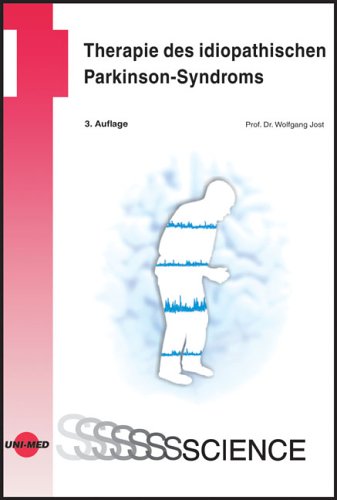 Therapie des idiopathischen Parkinson-Syndroms Medicine