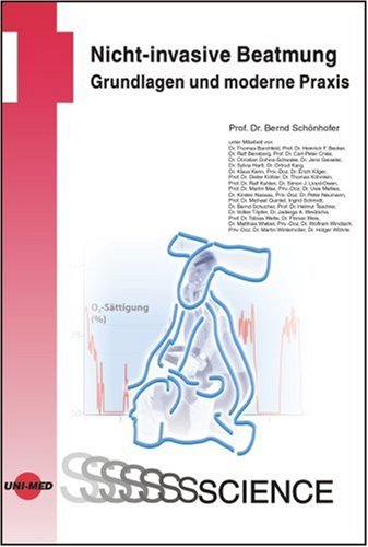 Nicht-invasive Beatmung - Grundlagen und moderne Praxis Medicine