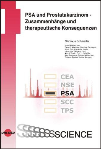 PSA und Prostatakarzinom-Zusammenhänge und therapeutische Konsequenzen Medicine