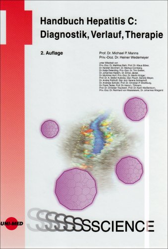 Handbuch Hepatitis C: Diagnostik, Verlauf, Therapie Medicine