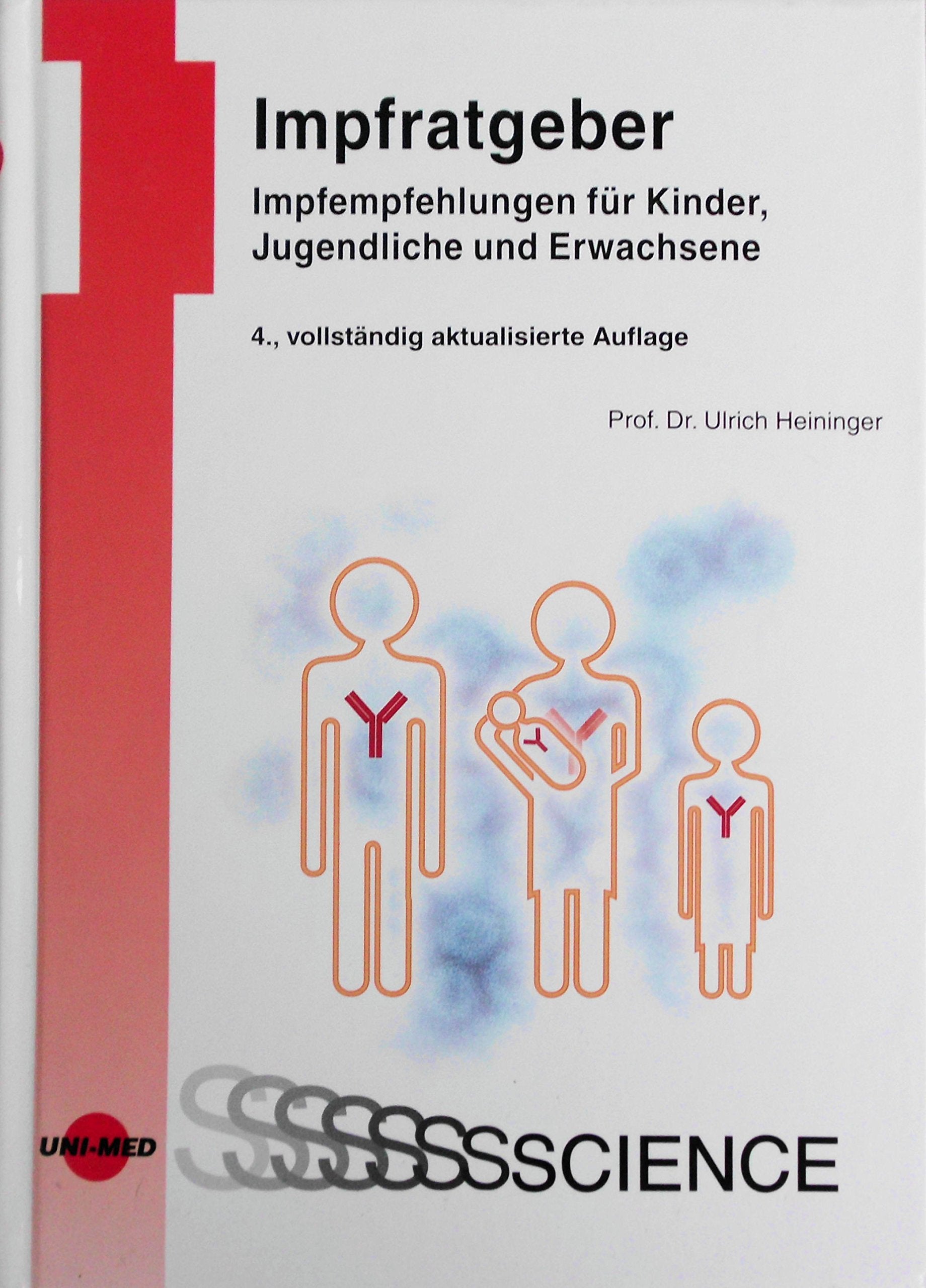Impfratgeber - Impfempfehlungen für Kinder, Jugendliche und Erwachsene Medicine