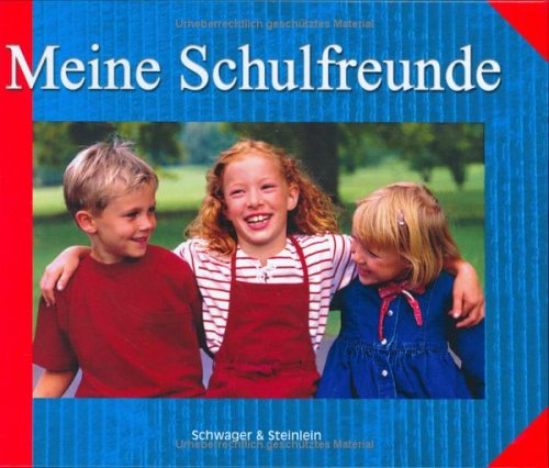 Meine Schulfreunde Children's books